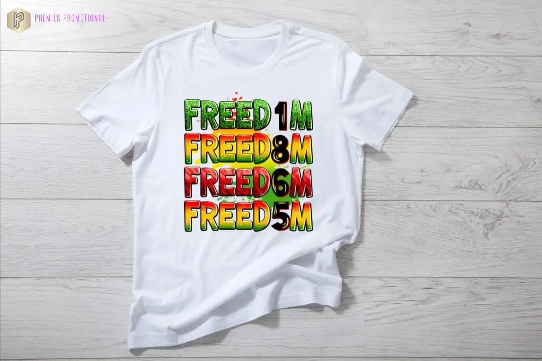 Juneteenth tee’s Preimer Promotional