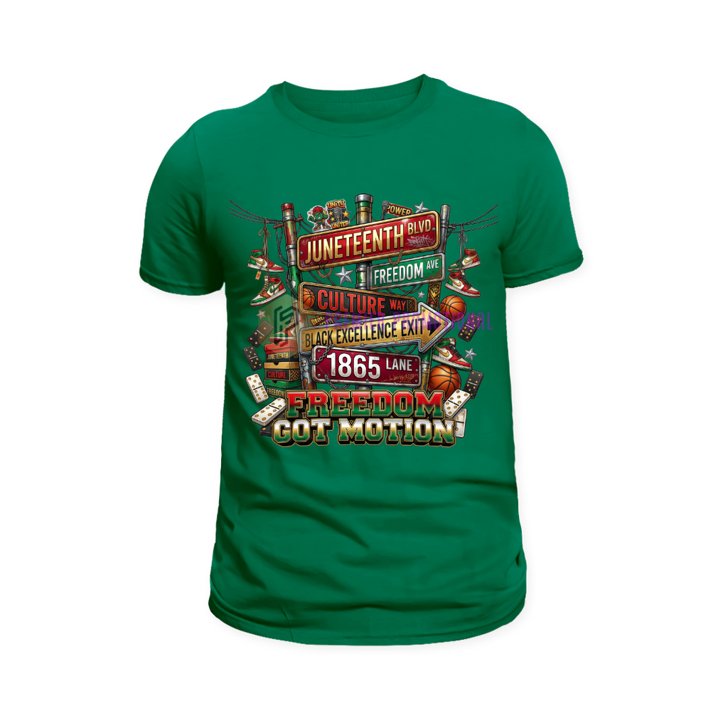 Freedom Got Motion Juneteenth Tshirt