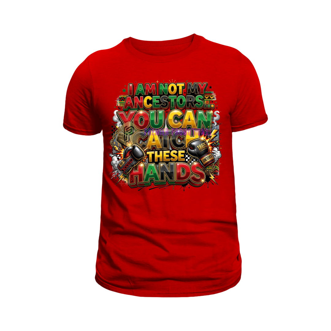 I Am not my ancestors Juneteenth T-shirt