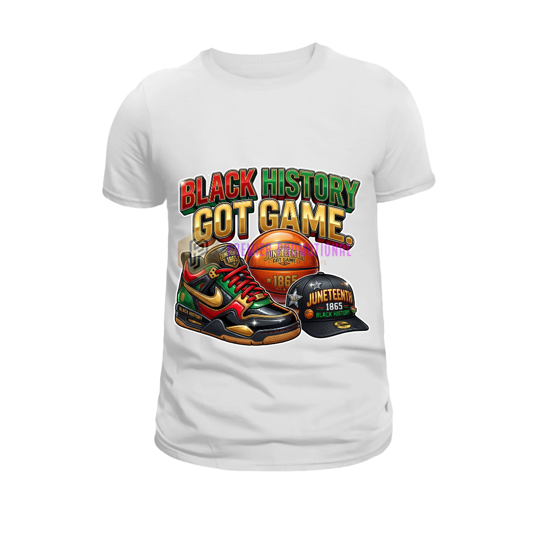 Black history got game Juneteenth T-shirt