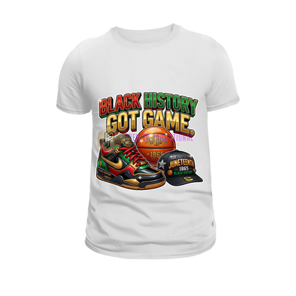 Black history got game Juneteenth T-shirt