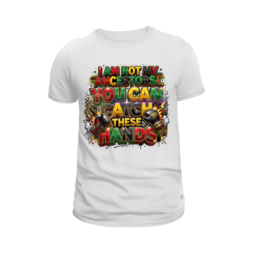 I Am not my ancestors Juneteenth T-shirt